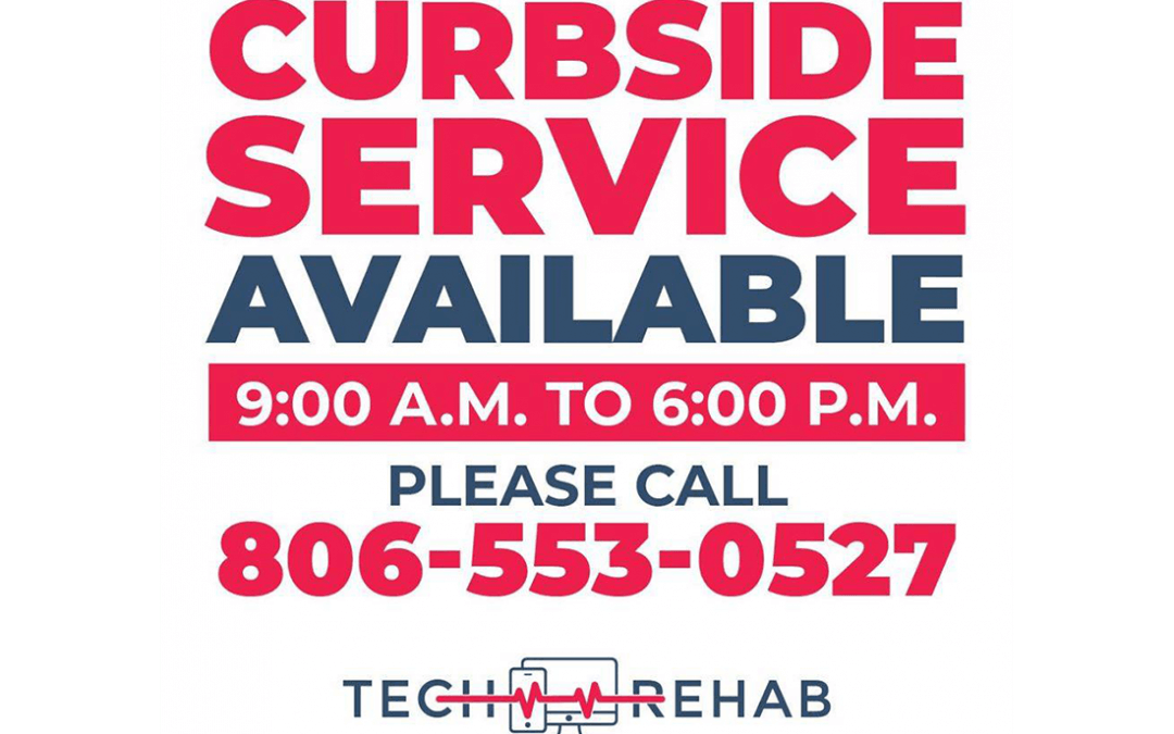 Tech Rehab continues to offer Curbside Services